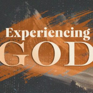 English Service – Experiencing God